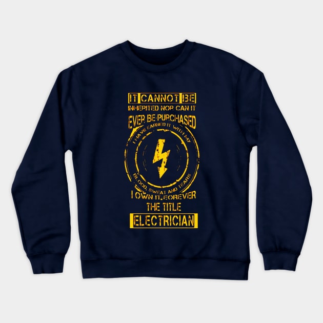 Electrician Crewneck Sweatshirt by hopeakorentoart